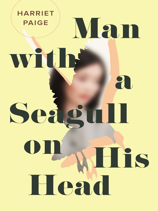 Title details for Man with a Seagull on His Head by Harriet Paige - Available